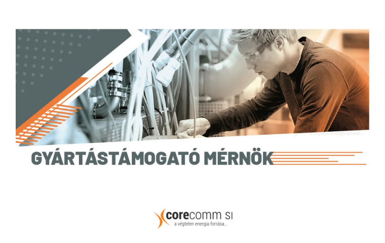 Csatlakozz csapatunkhoz: Gyártástámogató mérnökként!